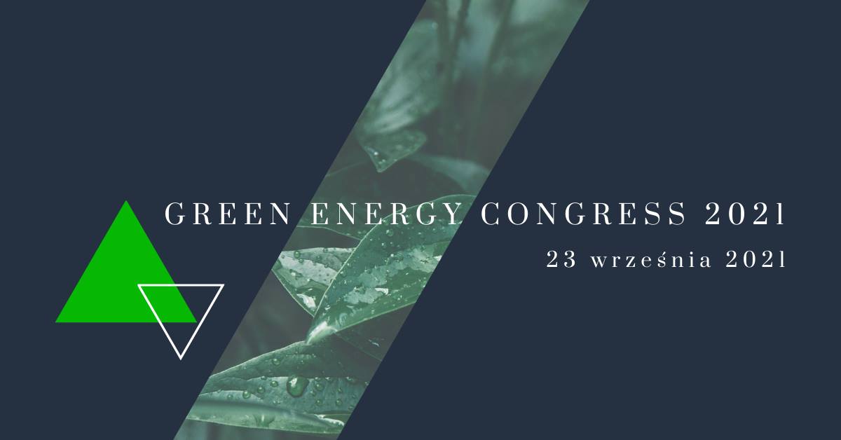 W Krakowie odbył się Green Energy Congress pod patronatem Krajowej Izby Klastrów Energii